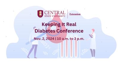 central state university extension keeping it real diabetes conference november 2 2024 from 10 a.m. to 3 p.m. with illustration of doctors with a large magnifying glass