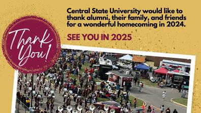 a graphic thanking attendees of the 2024 central state university homecoming showing the invincible marching marauders marching band from a bird's eye view