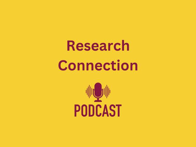 An image of a microphone with the words Research Connection Podcast